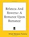 Rebecca And Rowena