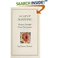 A Cup Of Sunshine: Recipes Straight From The Garden