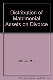 Distribution of matrimonial assets on divorce