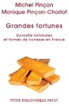 Grandes fortunes [nouvelle �dition]