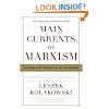 Main Currents of Marxism: The Founders, the Golden Age, the Breakdown