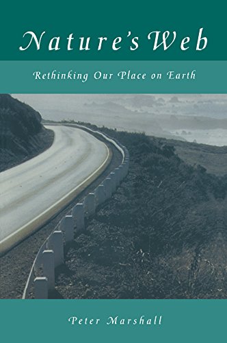 Nature's Web: Rethinking Our Place on Earth: Rethinking Our Place on Earth