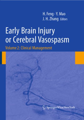 Early Brain Injury or Cerebral Vasospasm: Vol 2: Clinical Management: 110/2 (Acta Neurochirurgica Supplement)