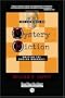 The Elements of Mystery Fiction (EasyRead Comfort Edition): Writing the Modern Whodunit