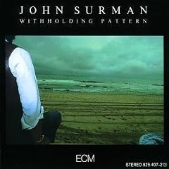 Withholding Pattern by  John Surman 