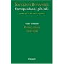 Correspondance générale : Tome 3, Pacifications 1800-1802