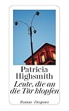 Leute, die an die T&uuml;r klopfen: Neu&uuml;bersetzung - Patricia Highsmith