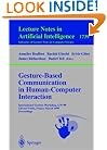 Gesture-Based Communication in Human-Computer Interaction