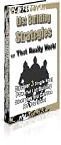 List Building Strategies: Discover 3 Single Most Powerful List Building Strategies You Can Use For Your Own!