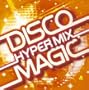 Disco Magic: Hyper Mix