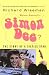 Books : Whatever Happened to Simon Dee?: The Story of a Sixties Star: The Rise and Fall of Television's Icarus