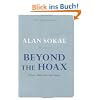 Beyond the Hoax: Science, Philosophy and Culture