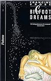 Bigfoot dreams