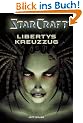 StarCraft 01. Libertys Kreuzzug: BD 1
