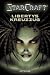 StarCraft 01. Libertys Kreuzzug: Bd 1