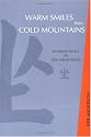 Warm Smiles from Cold Mountains: Dharma Talks on Zen Meditation