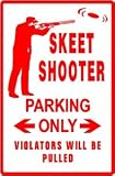 SKEET SHOOTER PARKING gun hobby shot sign
