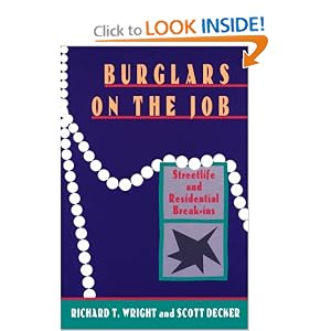Burglars On The Job: Streetlife and Residential Break-ins
