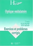 Optique ondulatoire : exercices deuxi�me ann�e MP, PC, PSI, num�ro 21