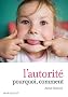 L'autorit�, pourquoi, comment