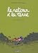 Retour a la Terre, tome 1 : La Vraie Vie