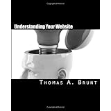 Understanding Your Website: for small business owners in 2010