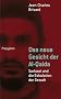 Das neue Gesicht der Al-Qaida: Sarkawi und die Eskalation der Gewalt   -   Unter Mitarbeit von Damien Martinez
