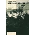 Ecology of an African Rain Forest: Logging in Kibale and the Conflict Between Conservation and Exploitation by  THOMAS STRUHSAKER