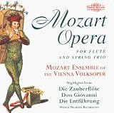 Mozart (arr. Went): Opera for Flute & String Trio