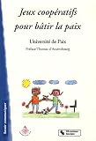 Jeux coop�ratifs pour b�tir la paix