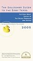 The Gallagher Guide to the Baby Years, 2005 Edition: The Real Moms' Survey of Top-Rated Products and Advice