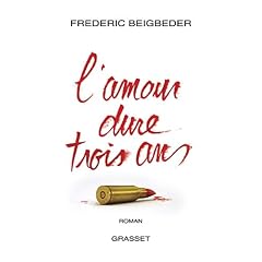 L'amour dure trois ans