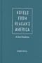 Novels from Reagan's America: A New Realism