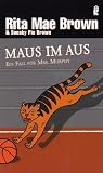 Maus im Aus: Ein Fall für Mrs. Murphy