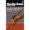 Maus im Aus: Ein Fall f�r Mrs. Murphy