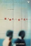 Bird-Eyes (Stonewall Inn Editions)