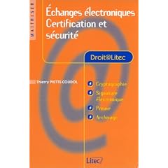 Echanges �lectroniques : Certification et s�curit� (ancienne �dition)