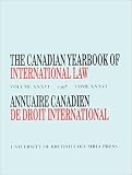 The Canadian Yearbook of International Law/Annuaire Canadienne De Droit International: 1998 (Canadian Yearbook of International Law/Annuaire Canadien De Droit International)