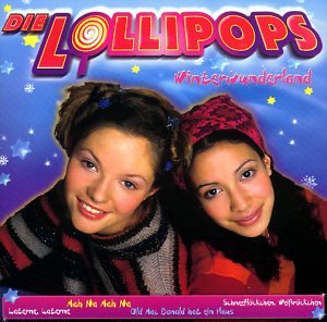 Die Lollipops - Winterwunderland - Zortam Music