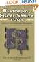 Restoring Fiscal Sanity 2005: Meeting the Long-Run Challenge