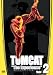Tomcat: The Experience, Vol. 2