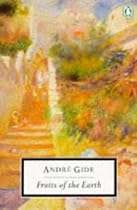 Fruits of the Earth (Twentieth Century Classics)