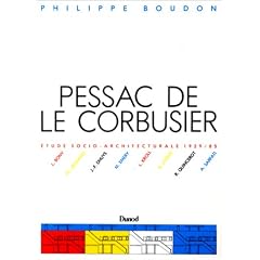 Pessac de Le Corbusier : Etude socio-architecturale, 1929-1985
