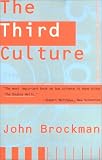 Third Culture: Beyond the Scientific Revolution