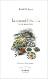 Revue Actes Sud  / Le Mezzé libanais : L'Art de la table festive