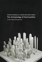 The Archaeology of Communities: A New World Perspective