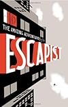 Amazing Adventures Of The Escapist (Michael Chabon Presents)