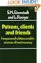 Patrons, Clients and Friends: Interpersonal Relations and the Structure of Trust in Society (Themes in the Social Sciences)