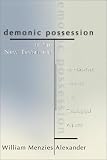 Demonic Possession In The New Testament Its Historical Medical And Theological Aspects