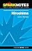 Spark Notes Hiroshima by John R. Hersey ISBN 1586635212